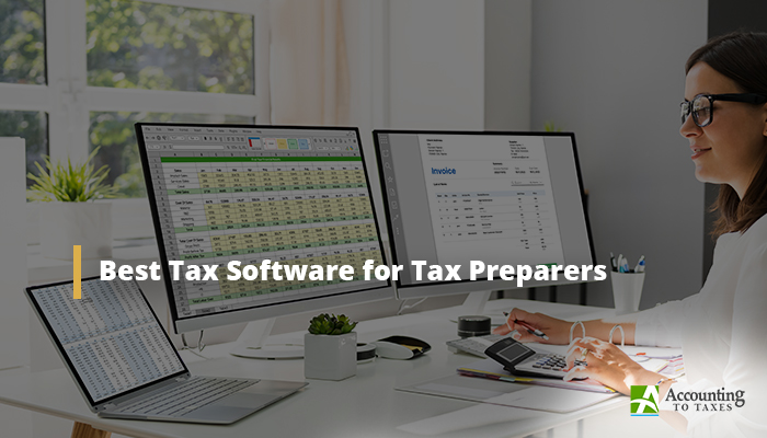 Best Tax Software For Paid Preparers